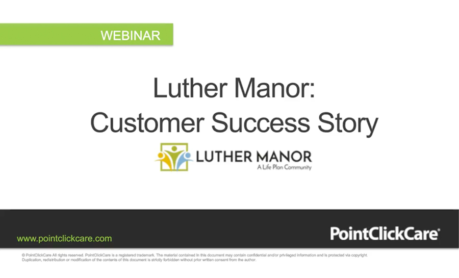 Luther Manor: Customer Success Story