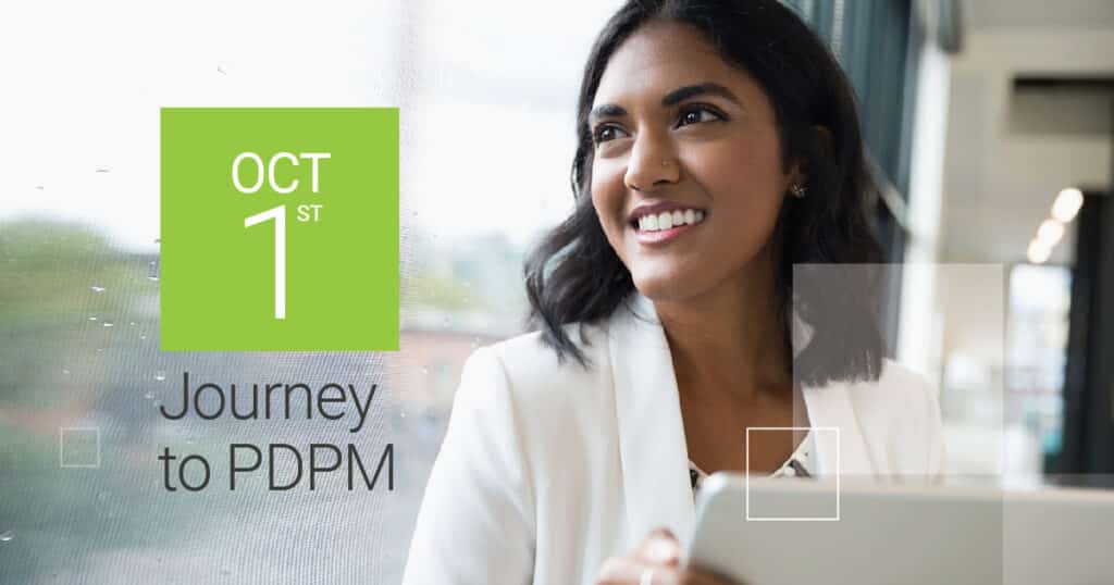 Journey to the Patient Driven Payment Model (PDPM) PointClickCare Journey to the Patient Driven Payment Model (PDPM) PointClickCare