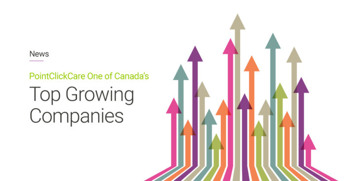 PointClickCare One of Canada's Top Growing Companies next to several colorful arrows