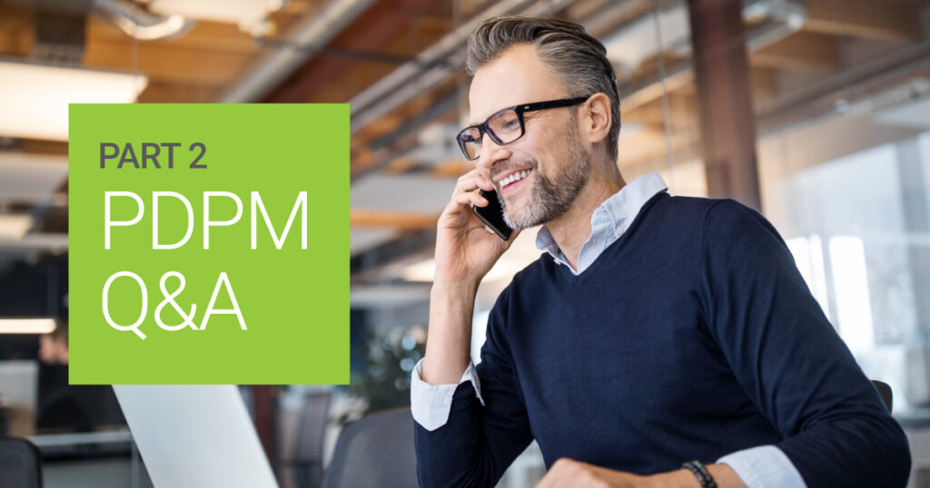 PDPM Answers Part 2 Therapy Case Mix Groups PointClickCare