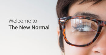 Woman wearing glasses next to the text "Welcome to The New Normal"