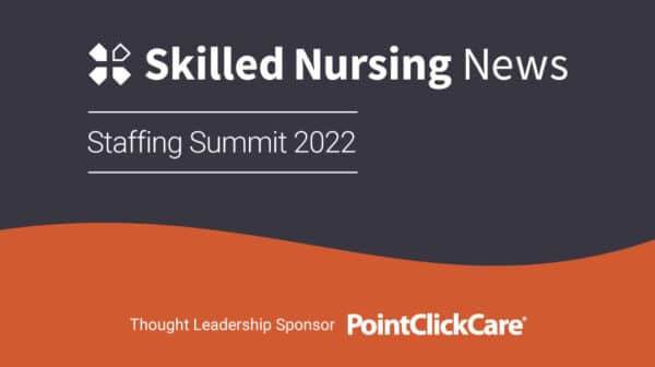 Skilled Nursing News - Staffing Summit 2022 banner
