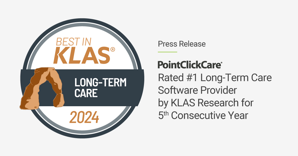 PointClickCare Rated #1 by KLAS Research for 5th Consecutive Year