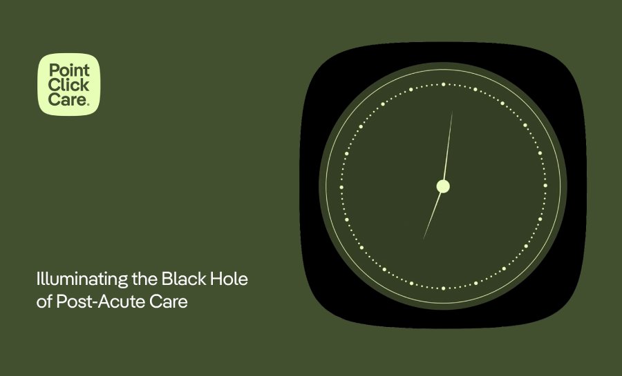 Illuminating the Black Hole of Post-Acute Care