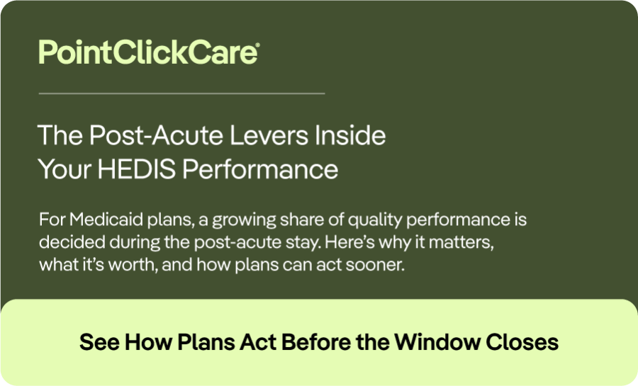 How Post-Acute Care Can Strengthen HEDIS Performance